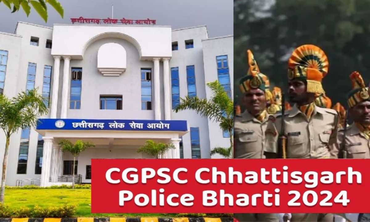 CGPSC Police Recruitment 2024: Document verification and physical tests for SI, Subedar, and Platoon Commander posts will begin on January 6th.